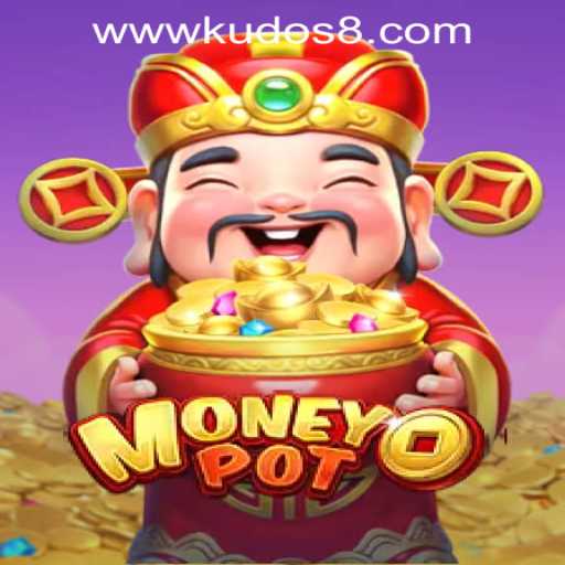 Exploring MoneyPot: A Thrilling Game Experience at KUDOS8 Casino Login
